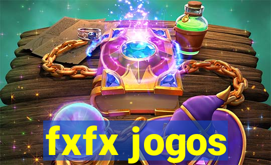 fxfx jogos